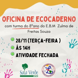 Oficina de Ecocaderno - EBM Zuma de Freitas Souza